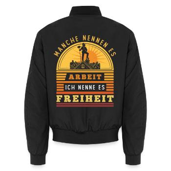 Schornsteinfeger – Arbeit - Ich nenne es Freiheit - Unisex Bomberjacke - Schwarz - Hinten - AI Model Male 185 light (185cm)