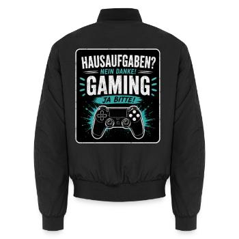 Hausaufgaben? Nein Danke! Gaming - Ja Bitte! - Unisex Bomberjacke - Schwarz - Hinten - AI Model Male 185 light (185cm)