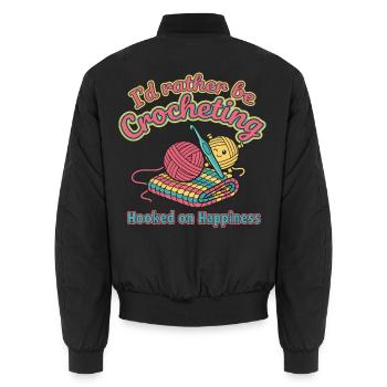 Ich würde lieber häkeln, süchtig nach Glück - Unisex Bomberjacke - Schwarz - Hinten - AI Model Male 185 light (185cm)