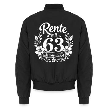 Rente mit 63 – Ich war dabei - Renten Spruch - Unisex Bomberjacke - Schwarz - Hinten - AI Model Male 185 light (185cm)