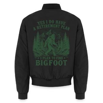 Yes I Do Have A Retirement Plan To Find Bigfoot - Unisex Bomber Jacket - black - Back - AI Model Male 185 light (185cm)
