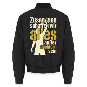 Zusammen alles außer nüchtern - Saufen - Spruch - Unisex Bomberjacke - Schwarz - Hinten - AI Model Male 185 light (185cm)