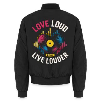 Love Loud Live Louder – Rock & Vinyl Liebe - Unisex Bomberjacke - Schwarz - Hinten - AI Model Male 185 light (185cm)
