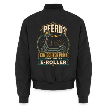 E-Roller Prinz Lustiger Spruch Shirt - Unisex Bomberjacke - Schwarz - Hinten - AI Model Male 185 light (185cm)