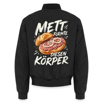 Mett Formte Diesen Koerper Mead Buns - Unisex Bomberjacke - Schwarz - Hinten - AI Model Male 185 light (185cm)