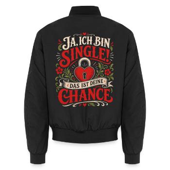 Ich bin Single Deine Chance Malle - Unisex Bomberjacke - Schwarz - Hinten - AI Model Male 185 light (185cm)