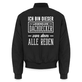 Dachdecker Spruch Lustig Handwerker Geschenk - Unisex Bomberjacke - Schwarz - Hinten - AI Model Male 185 light (185cm)