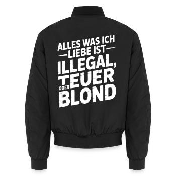 Alles was ich Liebe ist illegal teuer oder blond  - Unisex Bomberjacke - Schwarz - Hinten - AI Model Male 185 light (185cm)
