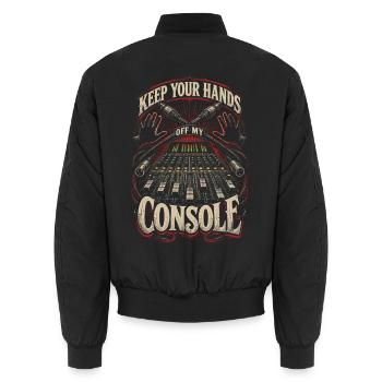 Tontechniker Keep Your Hand Off My Console - Unisex Bomberjacke - Schwarz - Hinten - AI Model Male 185 light (185cm)