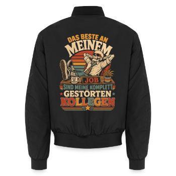 Das Beste am Job: Gestörte Kollegen - Unisex Bomberjacke - Schwarz - Hinten - AI Model Male 185 light (185cm)