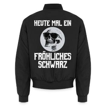 Gothic Metal Heute Mal Ein Fröhliches Schwarz - Unisex Bomberjacke - Schwarz - Hinten - AI Model Male 185 light (185cm)
