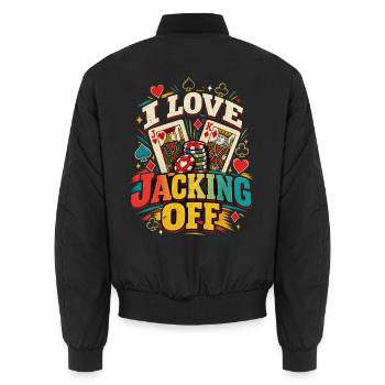  I Love Jacking Off Poker Karten und Spielkarten - Unisex Bomberjacke - Schwarz - Hinten - AI Model Male 185 light (185cm)