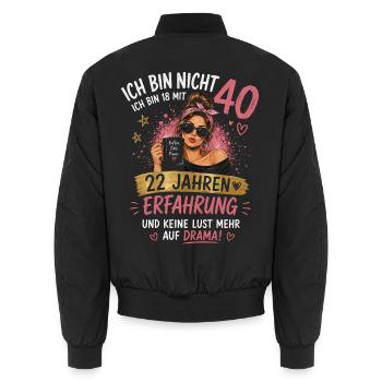 40 Geburtstag Frau Geschenk Lustiger Spruch - Unisex Bomberjacke - Schwarz - Hinten - AI Model Male 185 light (185cm)