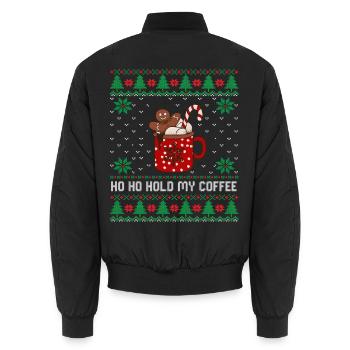 Ho Ho Hold My Coffee – Lebkuchen Kaffeetasse - Unisex Bomberjacke - Schwarz - Hinten - AI Model Male 185 light (185cm)