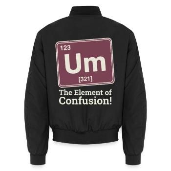 Element der Verwirrung Um  - Unisex Bomberjacke - Schwarz - Hinten - AI Model Male 185 light (185cm)