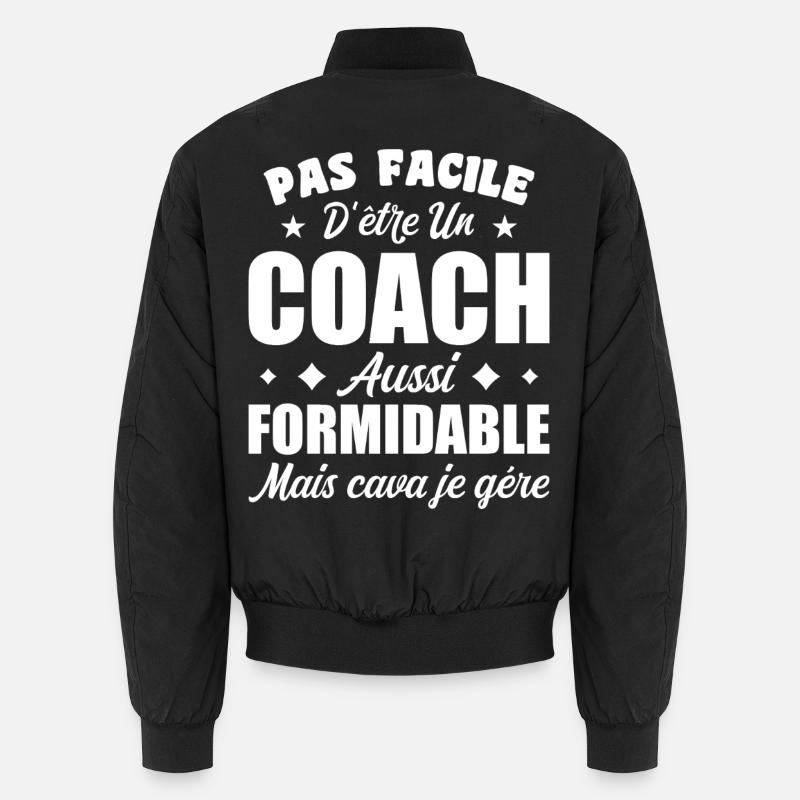 Coach Formidable Idée Cadeau Entraîneur Drôle Bomber unisexe