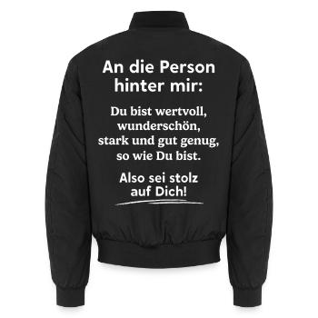 An Die Person Hinter Mir Spruch - Unisex Bomberjacke - Schwarz - Hinten - AI Model Male 185 light (185cm)