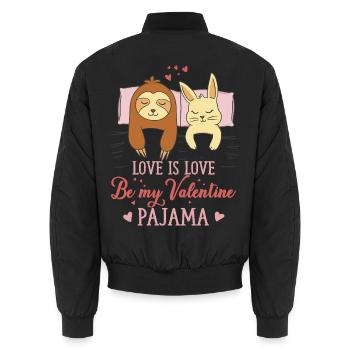 Faultier Hase Love is Love Be My Valentine Pajama - Unisex Bomberjacke - Schwarz - Hinten - AI Model Male 185 light (185cm)