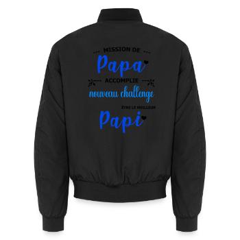 Mission de papa accomplie nouveau challenge être  - Bomber unisexe - noir - Dos - AI Model Male 185 light (185cm)