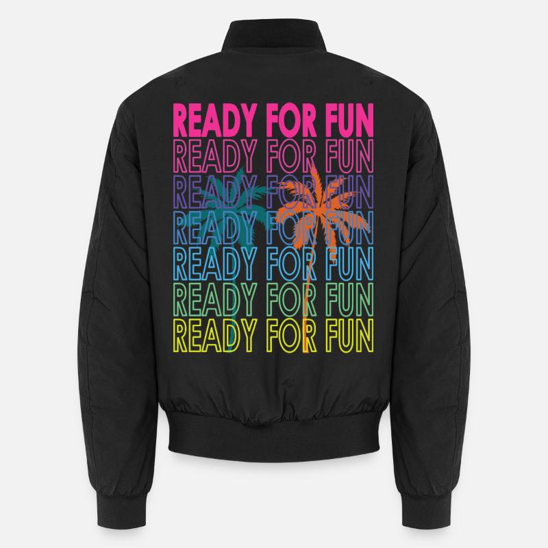 Neon Tropical Text Ready for Fun Unisex Bomber Jacket