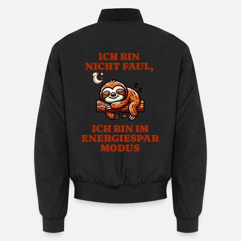 Sloth in power saving mode I'm not lazy Unisex Bomber Jacket