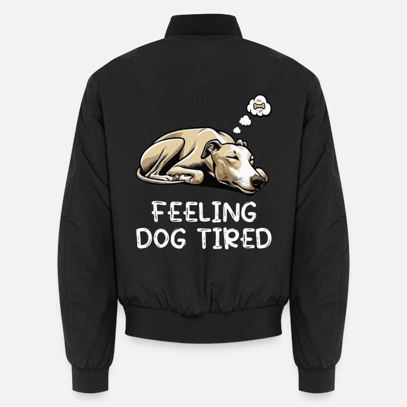 Feeling Dog Tired Whippet Windhund Whippets  Unisex Bomberjacke