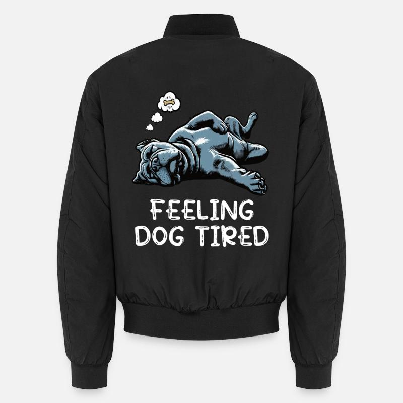 Feeling Dog Tired Cane Corso Italian Mastiff Unisex Bomber Jacket