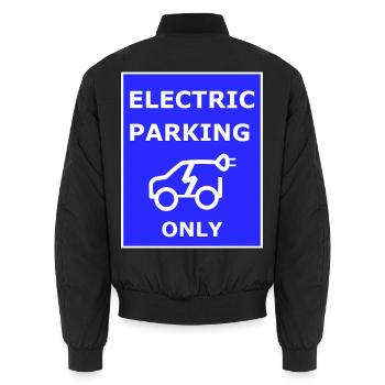 Electric Car Parking Sign - Unisex Bomber Jacket - black - Back - AI Model Male 185 light (185cm)