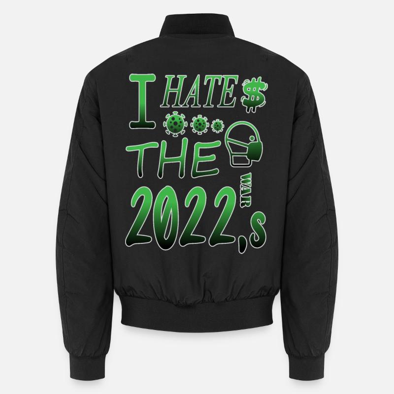 I hate 2022 - Unisex Bomber Jacket - black