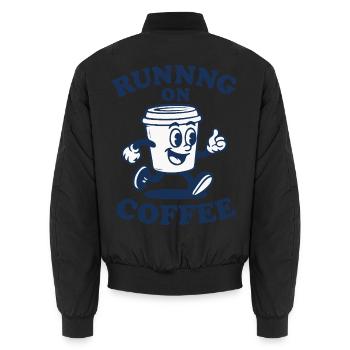 Running On Coffee - Unisex Bomber Jacket - black - Back - AI Model Male 185 light (185cm)
