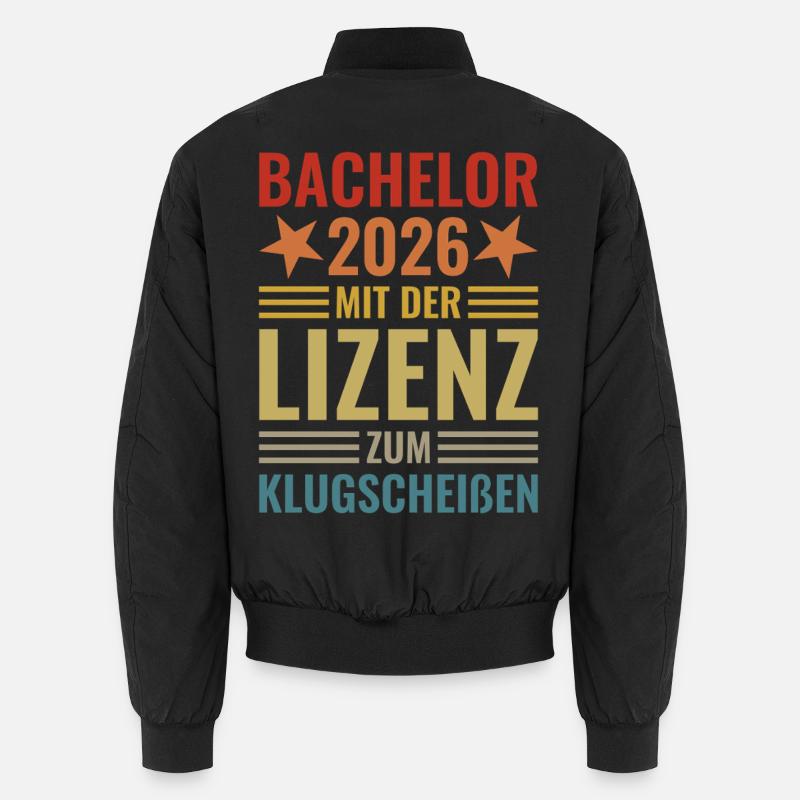 Bachelor 2026 mit der Lizenz zum Klugscheißen Unisex Bomberjacke