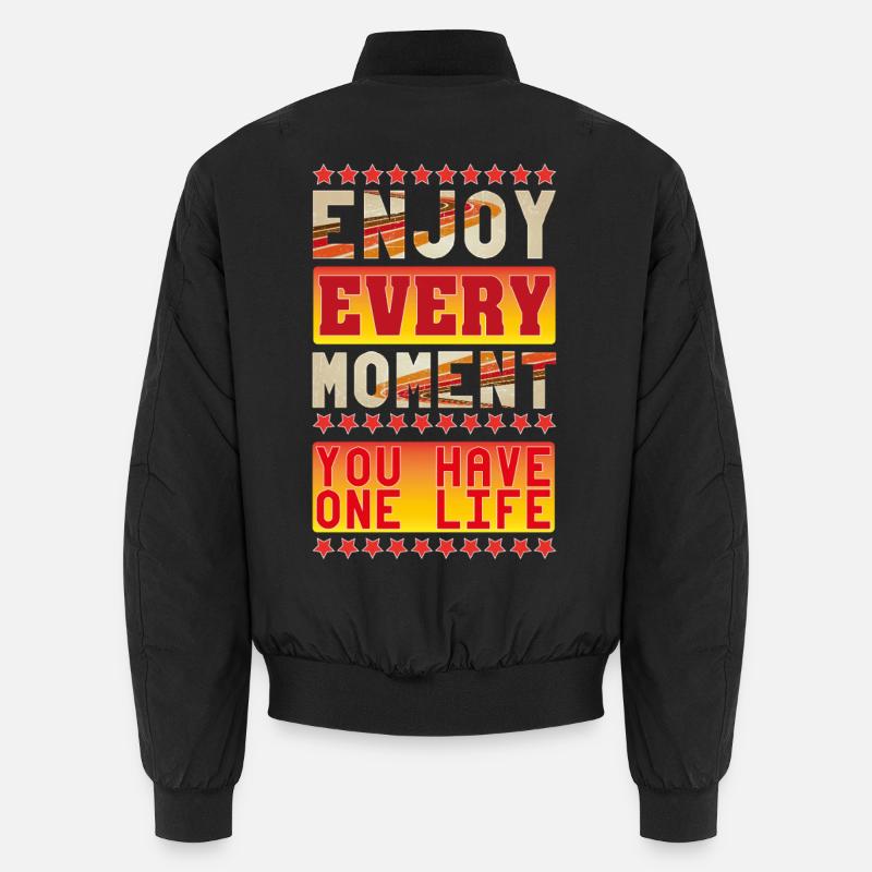 Enjoy Every Moment - Unisex Bomber Jacket - black