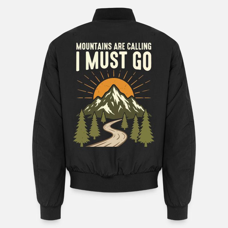 Berge rufen, ich muss los Unisex Bomberjacke