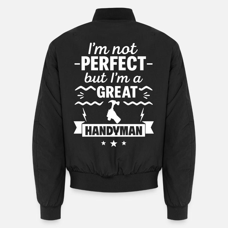 Ich bin nicht perfekt, aber ich bin ein großartiger Handwerker Unisex Bomberjacke