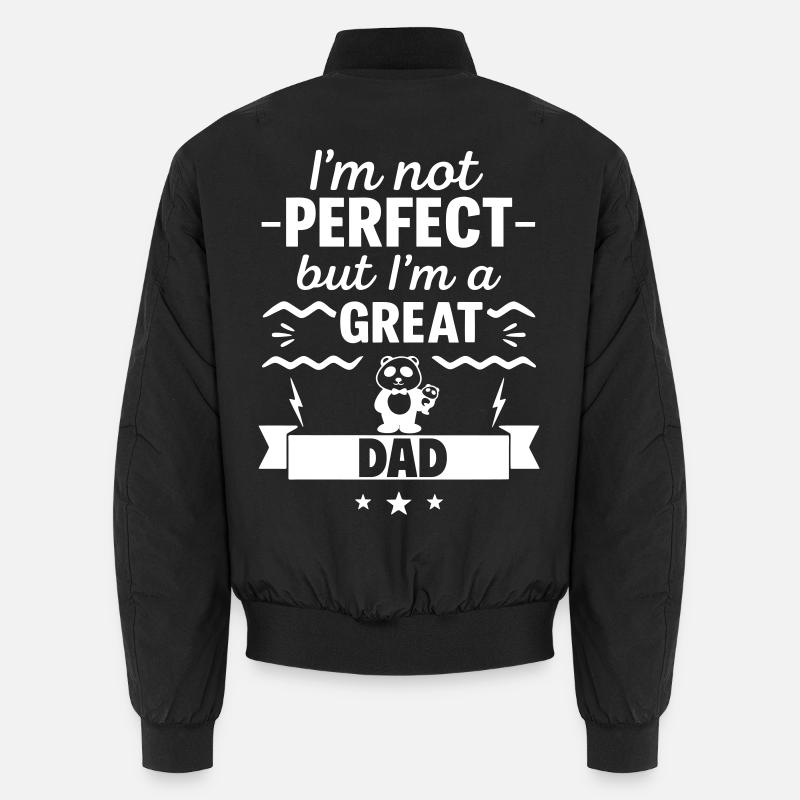 Ich bin nicht perfekt, aber ich bin ein großartiger Vater Unisex Bomberjacke