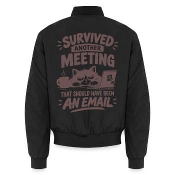 Überlebtes Meeting – hätte eine Email sein sollen - Unisex Bomberjacke - Schwarz - Hinten - AI Model Male 185 light (185cm)