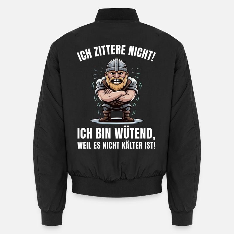 Wikinger brüllt: Kälte ignorieren Unisex Bomberjacke