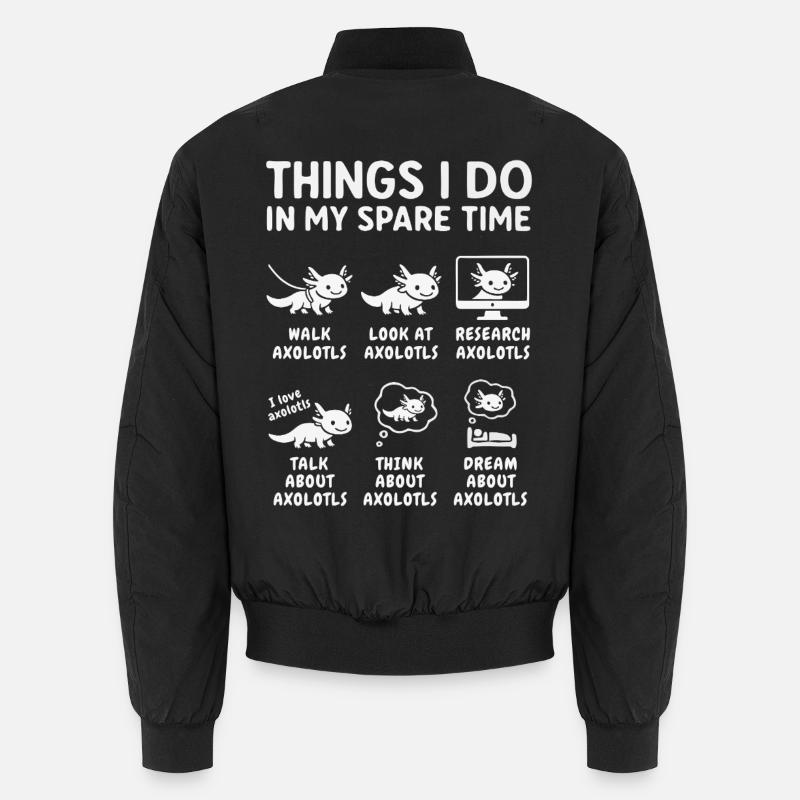 Lustiger Axolotl Hobby Spruch Freizeit Unisex Bomberjacke