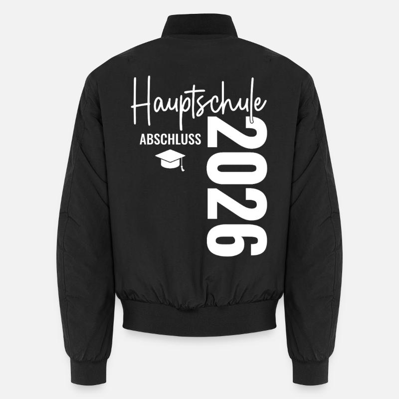 Hauptschule Certificate - Hauptschulabschluss 2026 - Unisex Bomber Jacket - black