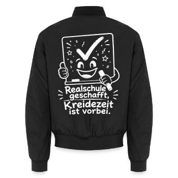 Realschule geschafft, Kreidezeit ist vorbei. - Unisex Bomberjacke - Schwarz - Hinten - AI Model Male 185 light (185cm)