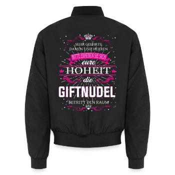 Eure Hoheit die Giftnudel betritt den Raum - Unisex Bomberjacke - Schwarz - Hinten - AI Model Male 185 light (185cm)
