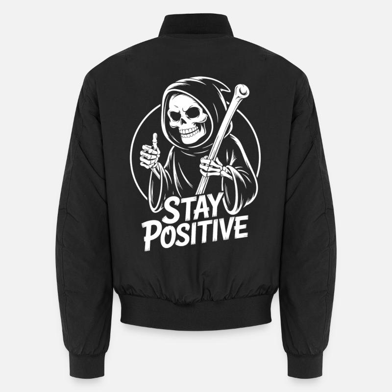 Stay Positive Grim Reaper Design - Unisex Bomber Jacket - black
