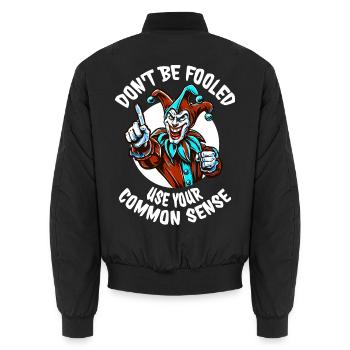 Dont Be Fooled - Statement Streetwear - Unisex Bomberjacke - Schwarz - Hinten - AI Model Male 185 light (185cm)