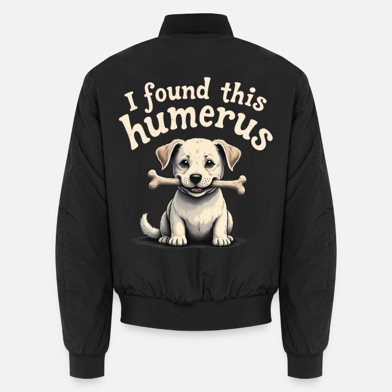 I found this humerus - Unisex Bomber Jacket - black