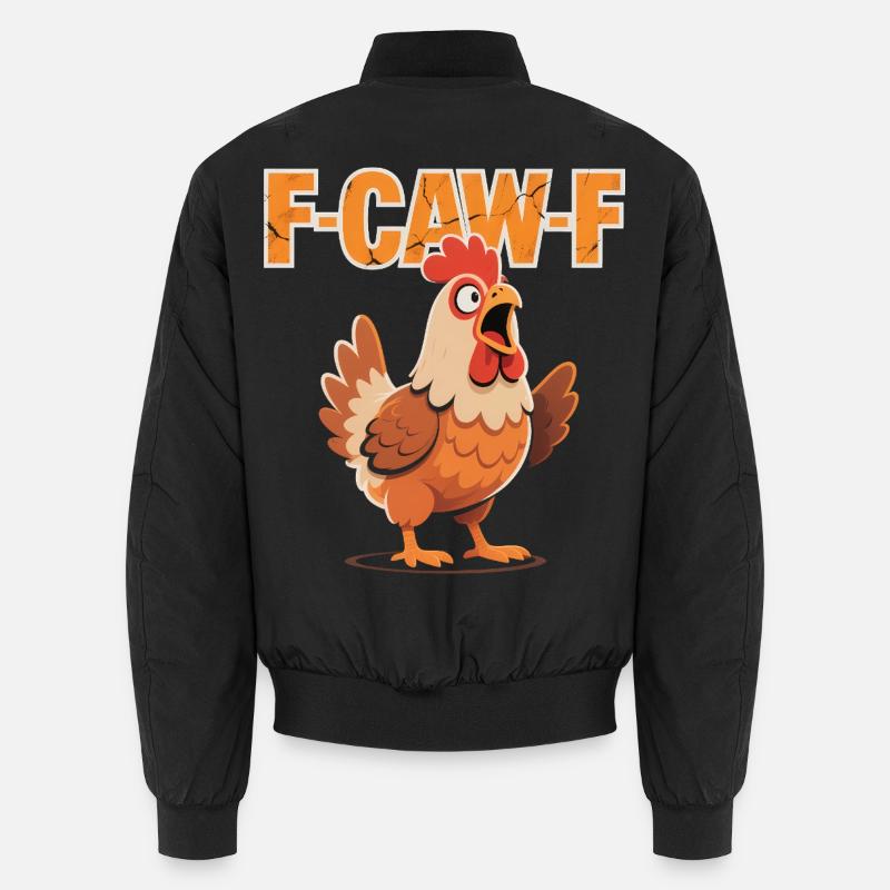 F-Caw-F Lustiges Huhn Meme – Hahn Geschen Unisex Bomberjacke