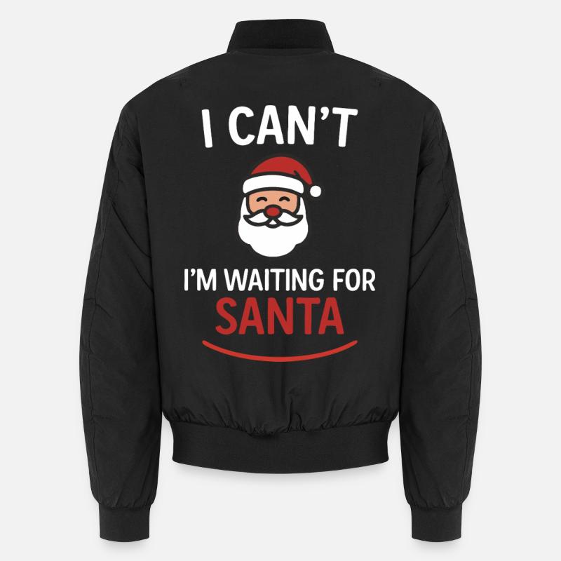 Ich kann nicht – ich warte auf den Weihnachtsmann Unisex Bomberjacke