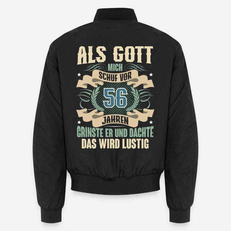56. Geburtstag Als Gott Mich Schuf Vor Unisex Bomberjacke