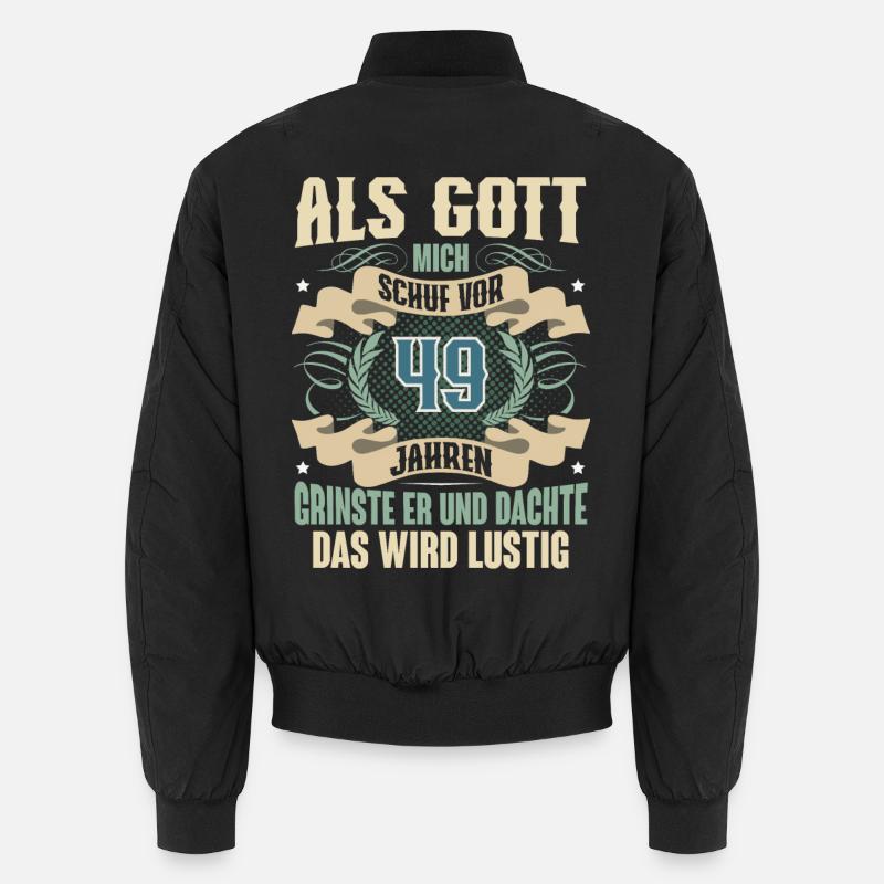 49. Geburtstag Als Gott Mich Schuf Vor Unisex Bomberjacke