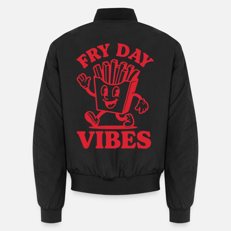 Fry Day Vibes - Drôle de dicton de frites - Bomber unisexe - noir