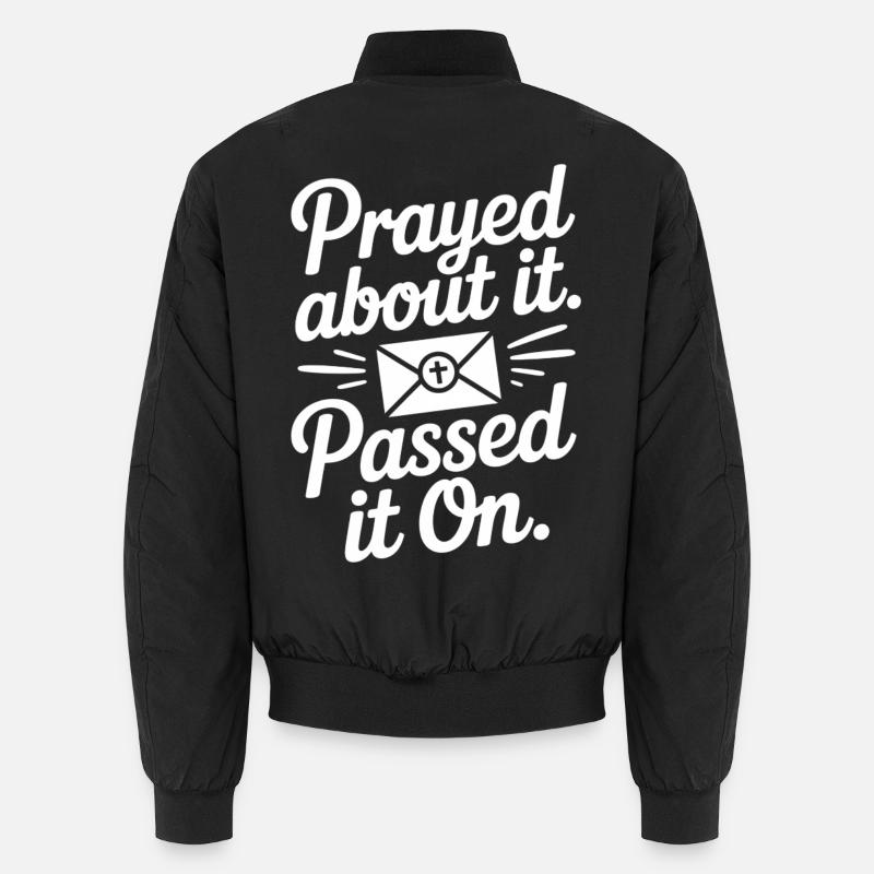 Prayed About It Passed It On Prayer Unisex Bomber Jacket